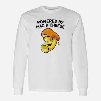 Mac And Cheese Food Lover Powered By Mac And Cheese Long Sleeve T-Shirt - Thegiftio
