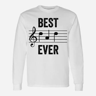 Mens Best Dad Ever Music Notes Tshirt Funny Fathers Day Gift Unisex Long Sleeve | Crazezy