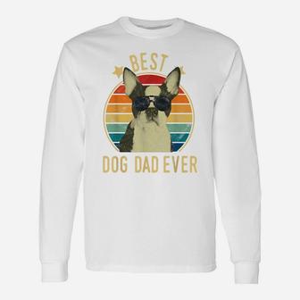 Mens Best Dog Dad Ever Boston Terrier Father's Day Gift Unisex Long Sleeve | Crazezy CA