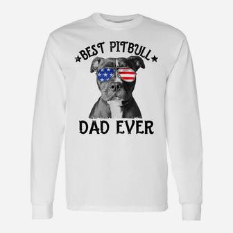 Mens Best Pitbull Dad Ever American Flag Dog Lover 4Th Of July Unisex Long Sleeve | Crazezy