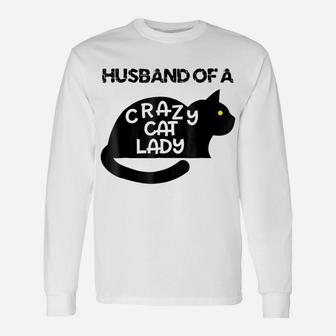 Mens Husband Of A Crazy Cat Lady Shirt For Men With Lots Of Cats Unisex Long Sleeve | Crazezy