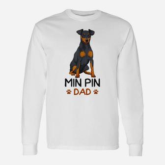 Mens Min Pin Dad Miniature Pinscher Dog Father Father´S Day Men Unisex Long Sleeve | Crazezy UK