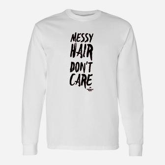 Messy Hair Dont Care Off Shoulder Unisex Long Sleeve | Crazezy