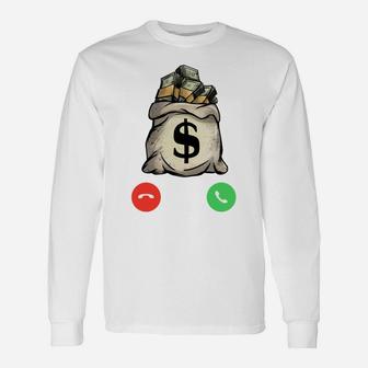 Money Calling Gang Ster Entrepreneur Christmas Hip Hop Gift Unisex Long Sleeve | Crazezy