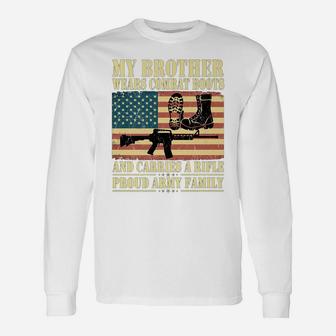 My Brother Wears Combat Boots Proud Army Family Shirt Gift Unisex Long Sleeve | Crazezy