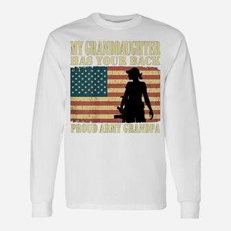 My Granddaughter Has Your Back - Proud Army Grandpa Gifts Unisex Long Sleeve | Crazezy