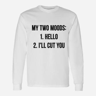 My Two Moods Unisex Long Sleeve | Crazezy