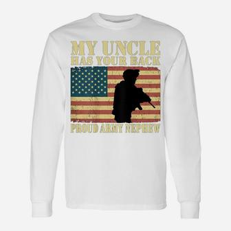 My Uncle Has Your Back - Proud Army Nephew Military Gifts Unisex Long Sleeve | Crazezy DE