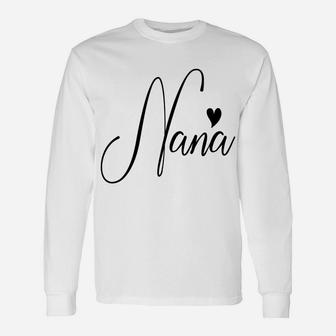 Nana Heart For Grandma Women Christmas Grandparents Day Unisex Long Sleeve | Crazezy DE