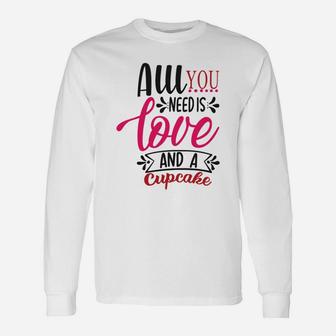 All You Need Is Love Happy Valentines Day Long Sleeve T-Shirt - Seseable