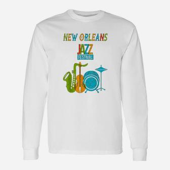 New Orleans Festival Of Jazz Music Louisiana Jazz Long Sleeve T-Shirt - Thegiftio UK