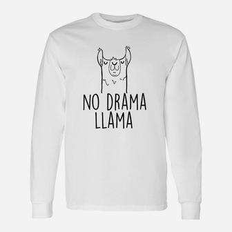 No Drama Llama Unisex Long Sleeve | Crazezy AU