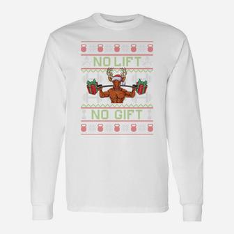 No Lift No Gift Fitness Gift Reindeer Christmas Bodybuilder Sweatshirt Unisex Long Sleeve | Crazezy