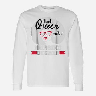 Nurse Black Queen Nursing Degree T-Shirt Lpn Cna Lvn Gift Unisex Long Sleeve | Crazezy UK