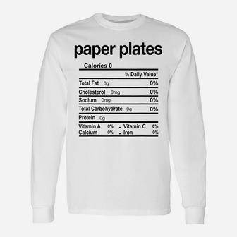 Paper Plates Nutrition Facts Funny Thanksgiving Christmas Unisex Long Sleeve | Crazezy CA