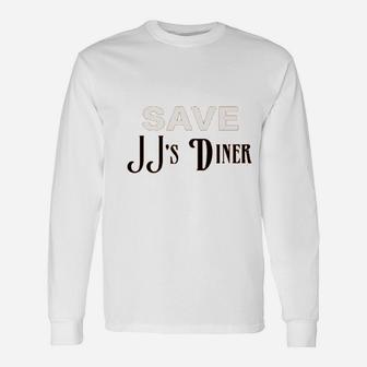 Parks And Recreation Save Jjs Diner As See On Unisex Long Sleeve | Crazezy