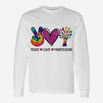 Peace Love Montessori Daycare Teacher Appreciation Gift Unisex Long Sleeve | Crazezy AU