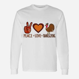 Peace Love Thanksgiving Fun Turkey Family Men Women Graphic Unisex Long Sleeve | Crazezy