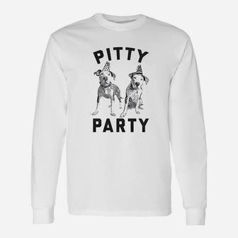 Pitty Party Pitbull Dog Unisex Long Sleeve | Crazezy