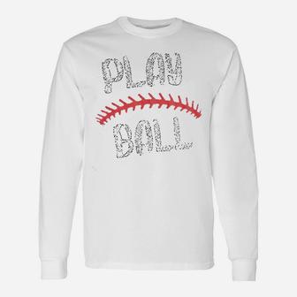 Play Baseball Unisex Long Sleeve | Crazezy AU