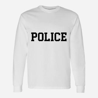Police Unisex Long Sleeve | Crazezy