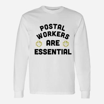 Postal Workers Are Essential Workers Long Sleeve T-Shirt - Thegiftio UK