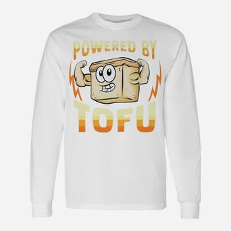 Powered By Tofu Funny Vegan Gift Unisex Long Sleeve | Crazezy