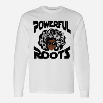 Powerful Roots Black History Month Long Sleeve T-Shirt - Thegiftio UK