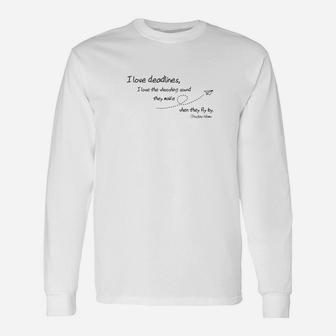 Procrastinator Quote Douglas Adams Long Sleeve T-Shirt - Thegiftio UK