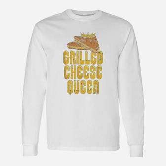 For The Queen Grilled Cheese Maker Of The House Long Sleeve T-Shirt - Thegiftio UK