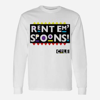 Rent Em' Spoons, Funny Martin Quote, 90'S Sitcom, Unisex Long Sleeve | Crazezy DE
