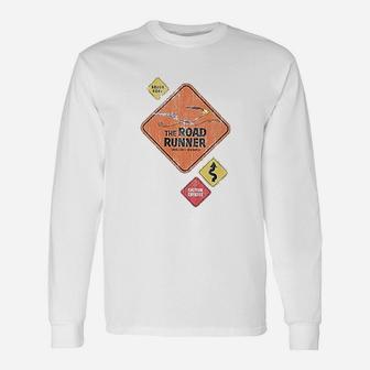 Road Runner Road Sign Unisex Long Sleeve | Crazezy CA
