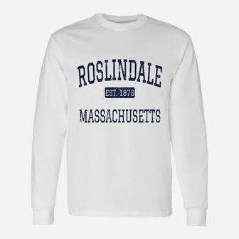 Roslindale Massachusetts Unisex Long Sleeve | Crazezy AU
