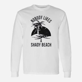 Shady Beach Funny Cute Vacation Unisex Long Sleeve | Crazezy