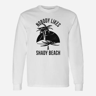 Shady Beach Unisex Long Sleeve | Crazezy UK