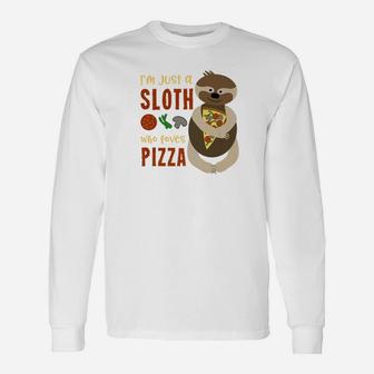 Sloth Who Loves Pizza Pizza Lover Long Sleeve T-Shirt - Thegiftio
