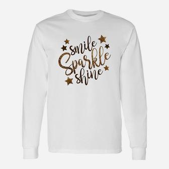 Smile Sparkle Shine Unisex Long Sleeve | Crazezy CA