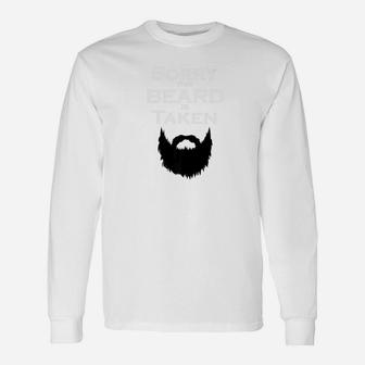 Sorry This Beard Is Taken Premium Valentines Day Long Sleeve T-Shirt - Thegiftio UK
