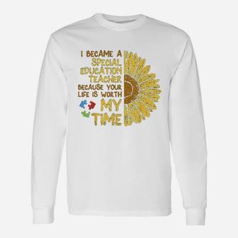 Special Education Teacher Sunflower Awareness Gift Unisex Long Sleeve | Crazezy UK