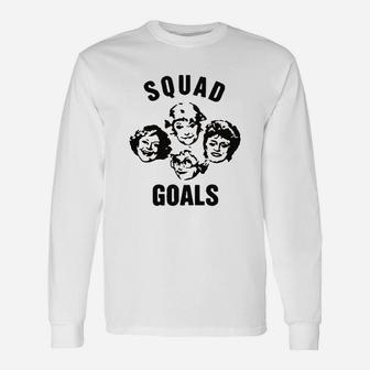 Squad Goals Unisex Long Sleeve | Crazezy UK