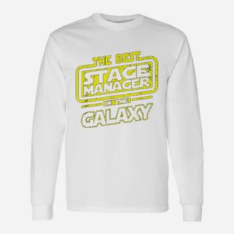 Stage Manager The Best In The Galaxy Unisex Long Sleeve | Crazezy AU