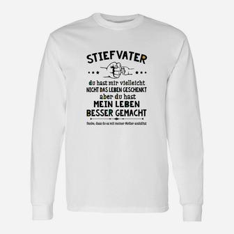 Stiefvater Langarmshirts Besser Gemacht, Lustiges Motiv-Tee - Seseable