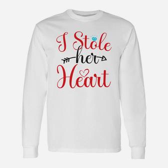 I Stole Her Heart For Valentine Day Happy Valentines Day Long Sleeve T-Shirt - Seseable
