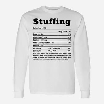 Stuffing Nutritional Facts Funny Thanksgiving Food Unisex Long Sleeve | Crazezy AU