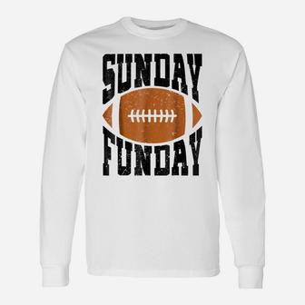 Sunday Funday Funny Football T Shirt For Sport Lovers Unisex Long Sleeve | Crazezy CA