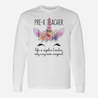 Sweet Teaching Gift Shirt For Unicorn Prek Preschool Teacher Unisex Long Sleeve | Crazezy AU