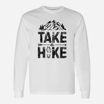 Take A Hike Outdoor Hiking Nature Hiker Vintage Gift Unisex Long Sleeve | Crazezy UK