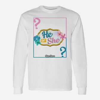 Team He Or She Pregnancy Baby Gender Reveal Outfit Signing Unisex Long Sleeve | Crazezy