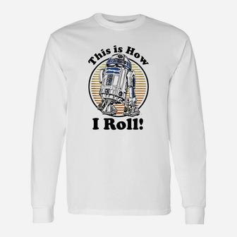 This Is How I Roll Retro Circle Portrait Unisex Long Sleeve | Crazezy
