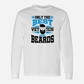 Vet Tech Veterinary Technician Beard For Men Long Sleeve T-Shirt - Thegiftio UK